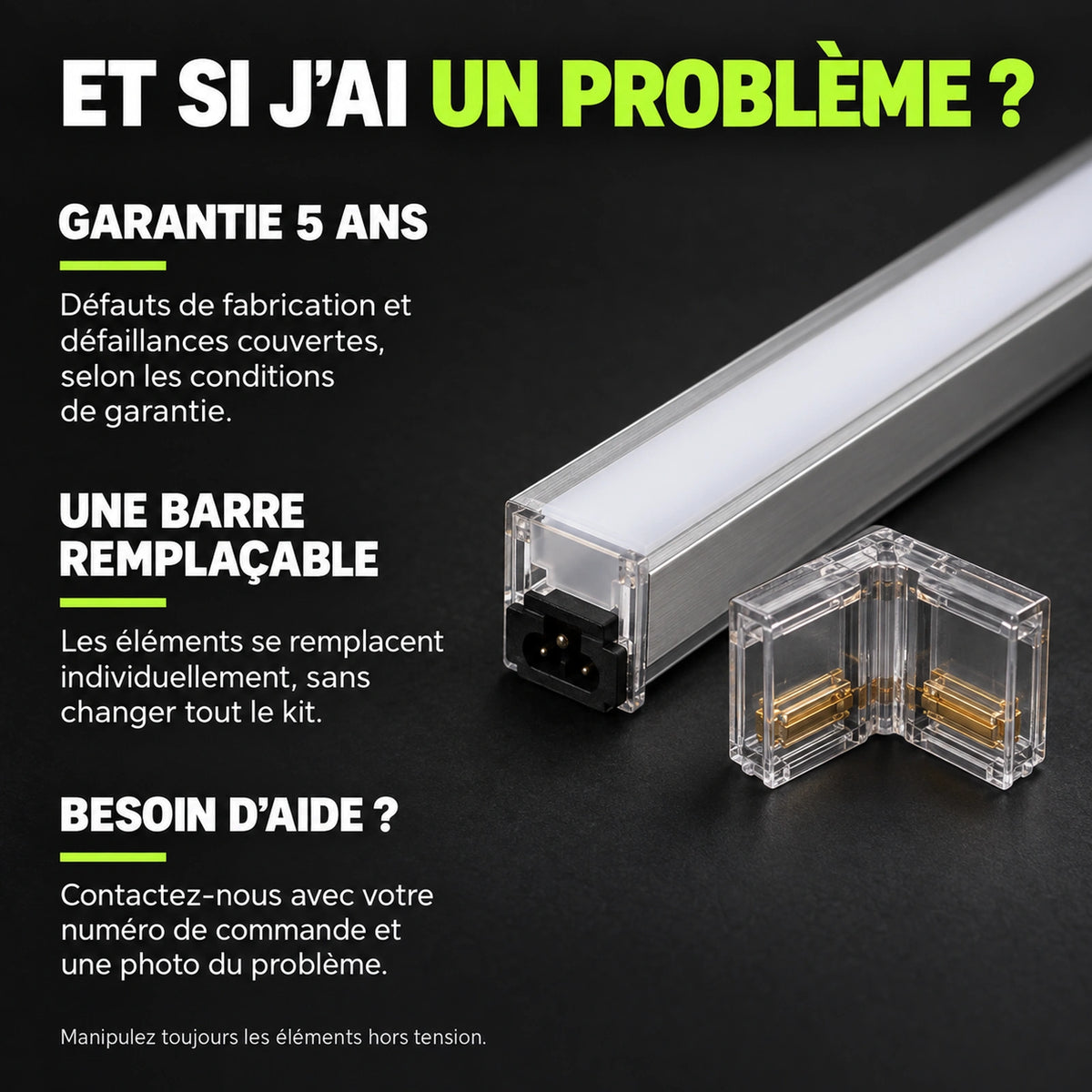 Garantie 5 ans selon conditions, éléments remplaçables individuellement et contact en cas de problème.